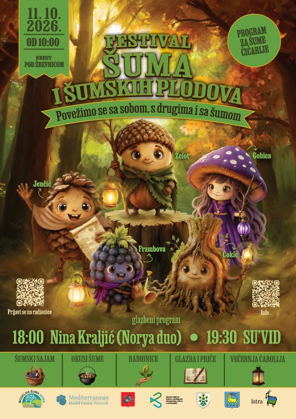 5. Festival šuma i šumskih plodova na Ćićariji, 5. Festival šuma i šumskih plodova na Ćićariji,
